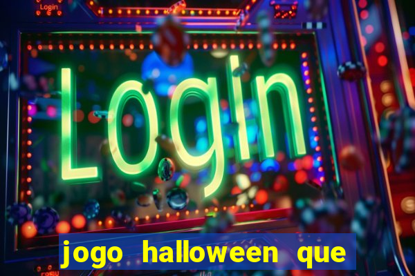 jogo halloween que paga dinheiro de verdade